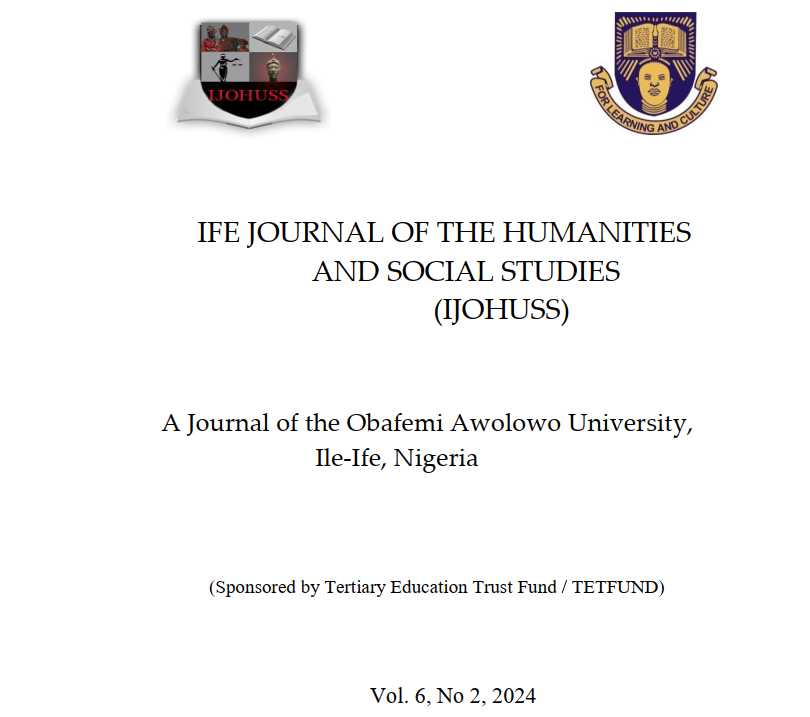 					View Vol. 6 No. 2 (2024): IFE JOURNAL OF THE HUMANITIES AND SOCIAL STUDIES
				